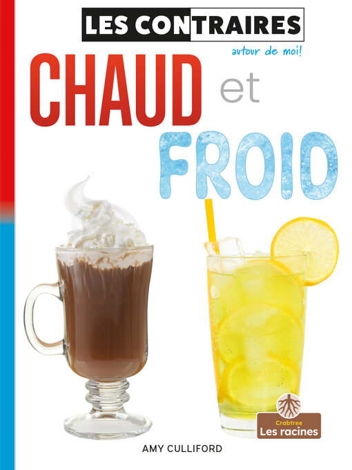 Title details for Chaud et froid (Hot and Cold) by Amy Culliford - Available